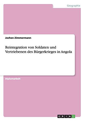 Reintegration von Soldaten und Vertriebenen des Bürgerkrieges in Angola