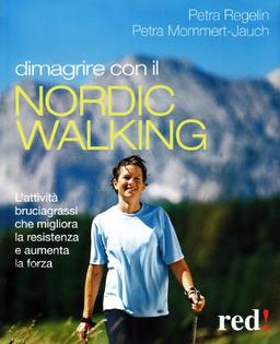 Dimagrire con il nortic walking