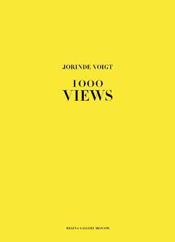 Jorinde Voigt. 1000 Views.