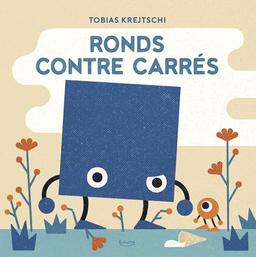 Ronds contre carrés