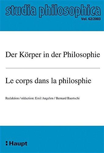 Der Körper in der Philosophie /Le corps dans la philosophie (Studia philosophica)