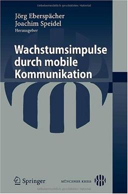 Wachstumsimpulse durch mobile Kommunikation