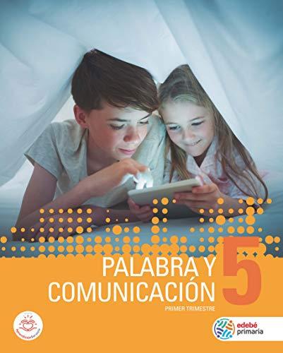 PALABRA Y COMUNICACIÓN 5