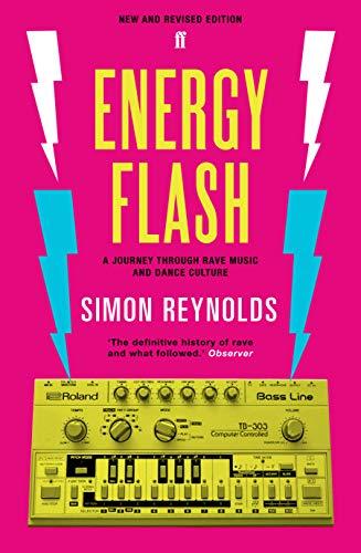 Reynolds, S: Energy Flash