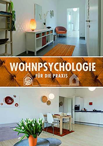 Wohnpsychologie für die Praxis: Wie aus Räumen ein Zuhause wird