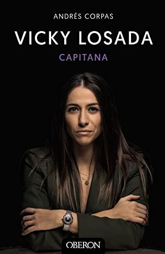 Vicky Losada, capitana (Libros singulares)