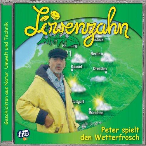 13: Peter Spielt Den Wetterfrosch