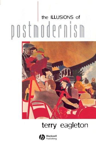 The Illusions of Postmodernism