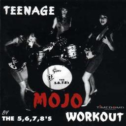 Teenage Mojo Workout [Vinyl LP]