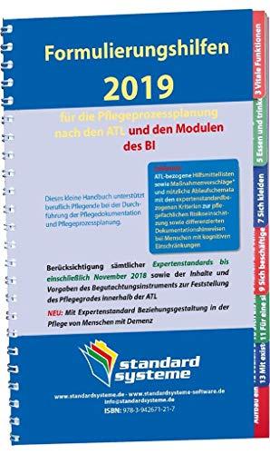 Formulierungshilfen 2019 für die Pflegeprozessplanung nach den ATL: Inklusive: ATL-bezogene Hilfsmittellisten sowie Maßnahmenvorschläge und nützliche ... bei Menschen mit kognitiven Einschränkungen