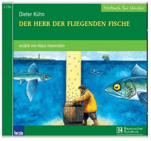 Der Herr der fliegenden Fische. 2 Audio-CDs