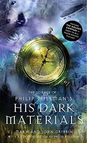 The Science of Philip Pullman's His Dark Materials