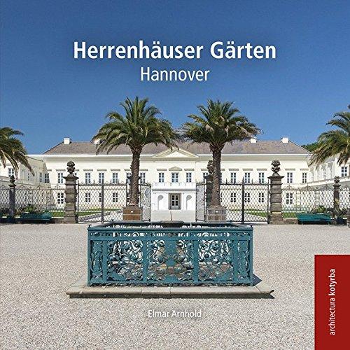 Herrenhäuser Gärten: Hannover (Architectura Kotyrba)