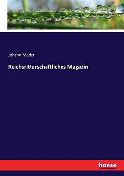 Reichsritterschaftliches Magazin