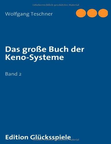 Das große Buch der Keno-Systeme: Band 2