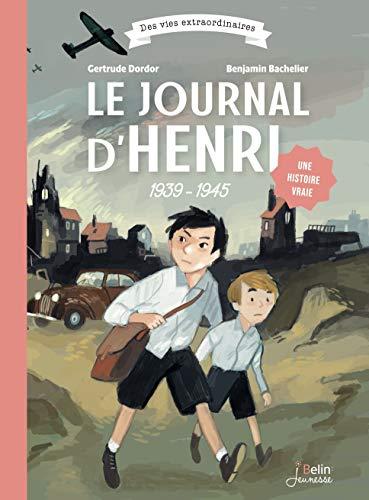 Le journal d'Henri : 1939-1945