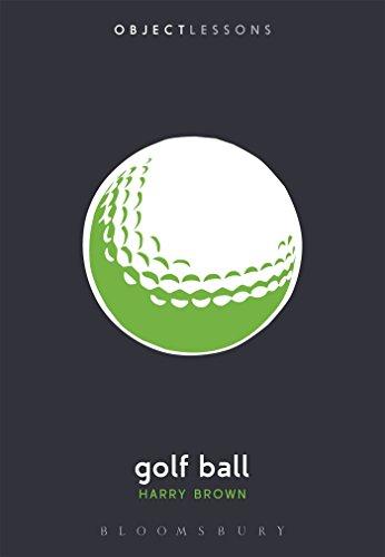 Golf Ball: Object Lessons