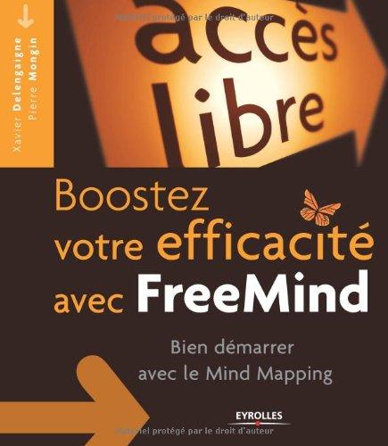 Boostez votre efficacité avec FreeMind : bien démarrer avec le Mind Mapping