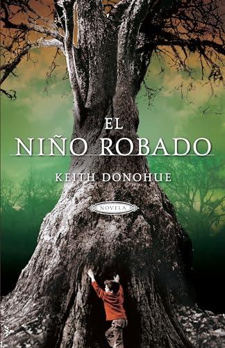 El niño robado (FICCION, Band 100099)