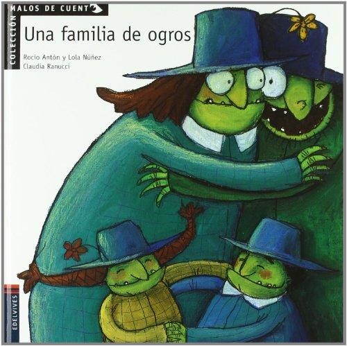 Una familia de ogros (Malos der cuento)