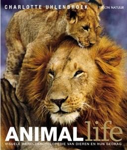 Animal Life: visuele wereldencyclopedie van dieren en hun gedrag