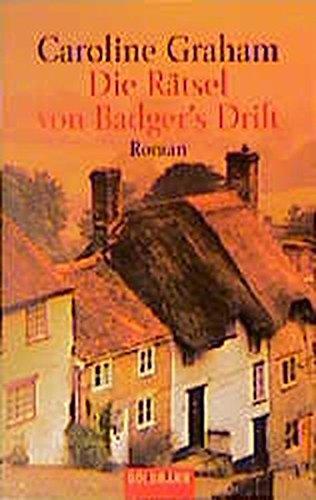 Die Rätsel von Badger's Drift: Roman (Goldmann Allgemeine Reihe)