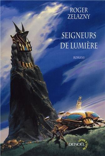 Seigneurs de lumière : romans