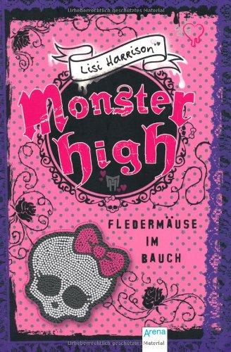 Monster High. Fledermäuse im Bauch