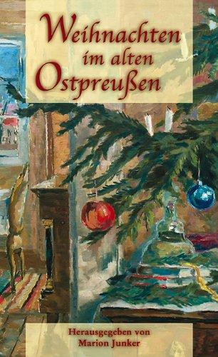 Weihnachten im alten Ostpreussen