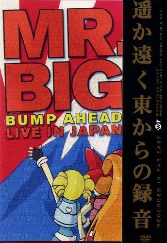 Mr. Big - Bumb Ahead, Live in Japan