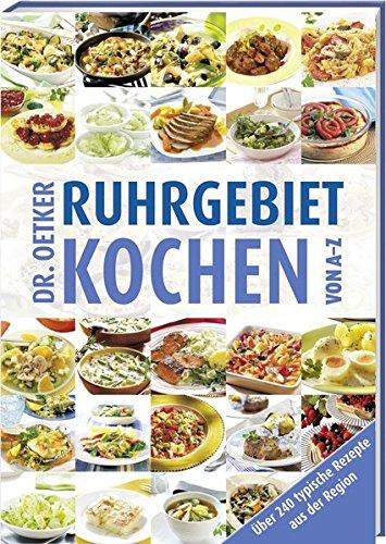 Ruhrgebiet Kochen von A-Z (A-Z Reihe)