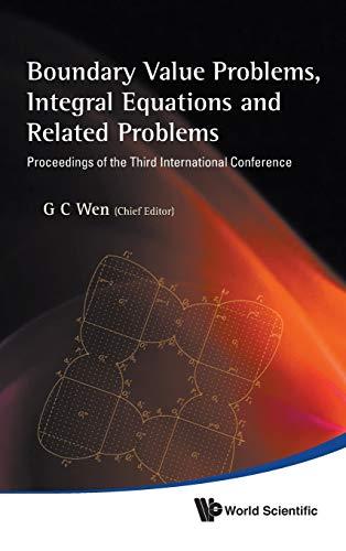 Boundary Value Problems, Integral Equations and Related Problems: Proceedings of the Third International Conference