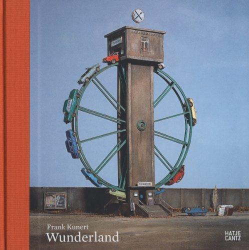 Frank Kunert: Wunderland