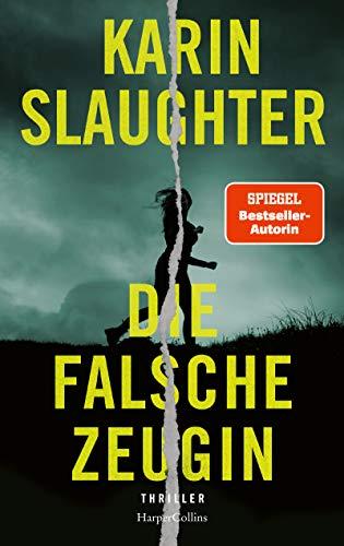 Die falsche Zeugin: Thriller