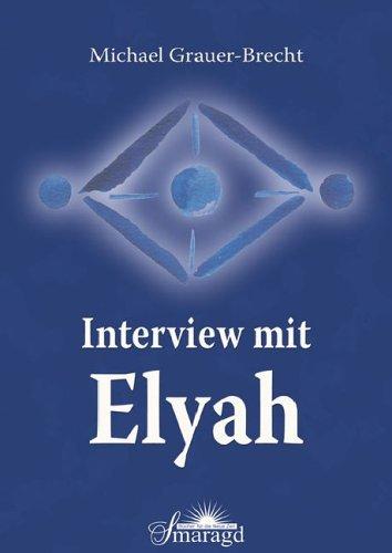 Interview mit Elyah: Antworten des Sternenwesens Elyah auf Fragen, die die Menschheit bewegen