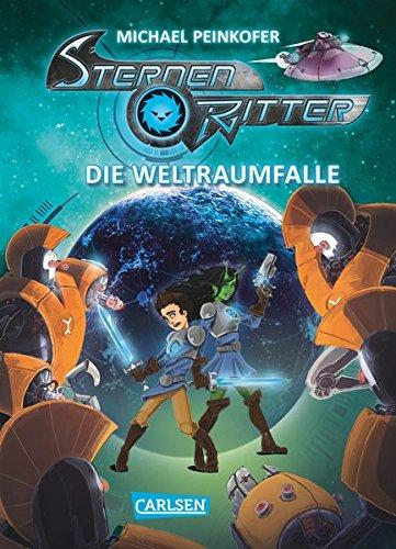 Sternenritter, Band 6: Die Weltraumfalle