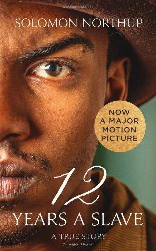 Twelve Years a Slave: A True Story (Collins Classics)