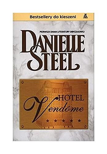 Hotel Vendome (pocket) - Danielle Steel [KSIÄĹťKA]