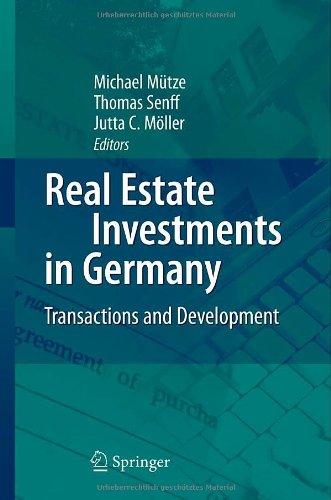 Real Estate Investments in Germany: Transactions and Development