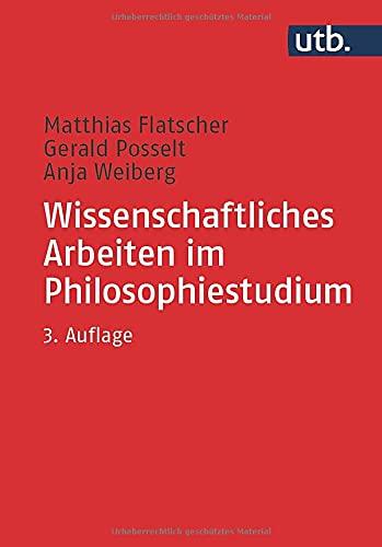 Wissenschaftliches Arbeiten im Philosophiestudium