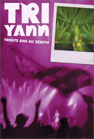 TRI YANN TRENTE ANS AU ZENITH