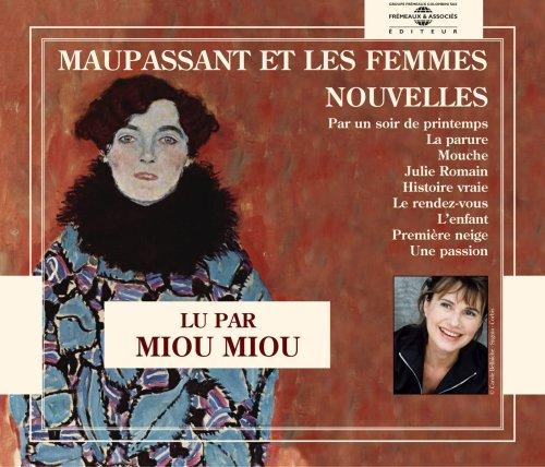 Maupassant et les femmes