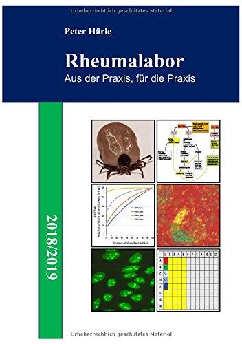 Rheumalabor 2018/2019: Aus der Praxis, für die Praxis