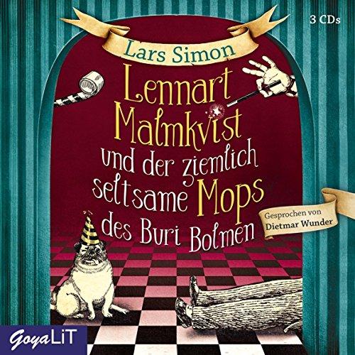 Lennart Malmkvist und der ziemlich seltsame Mops des Buri Bolmen