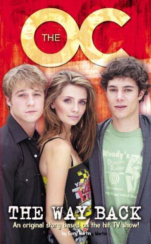 The O.C., TV-series; The Way Back