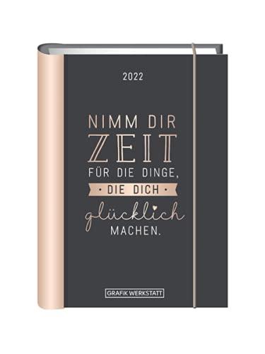 Terminplaner 2022 "Nimm dir Zeit": Terminplaner Hardcover