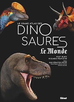 Le grand atlas des dinosaures