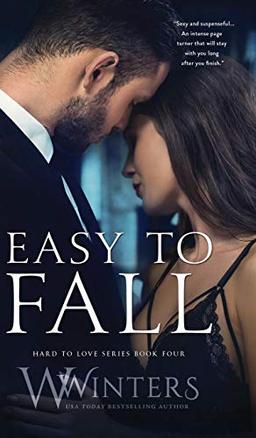 Easy to Fall (Hard to Love, Band 4)