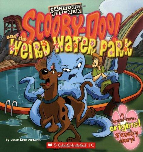 Scooby-Doo! and the Weird Water Park (Scooby-Doo (8x8)) [ SCOOBY-DOO! AND THE WEIRD WATER PARK (SCOOBY-DOO (8X8)) BY McCann, Jesse Leon ( Author ) Apr-01-2000[ SCOOBY-DOO! AND THE WEIRD WATER PARK (SCOOBY-DOO (8X8)) [ SCOOBY-DOO! AND THE WEIRD WATER PARK 