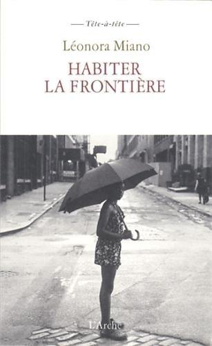 Habiter la frontière : conférences